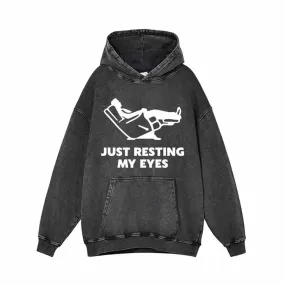 Just Resting My Eyes Vintage Washed Hoodie